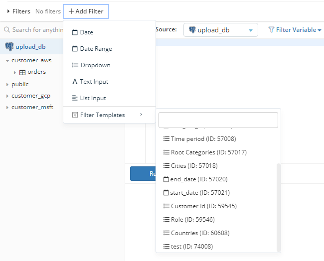 Add your Filter Template to your Holistics report.